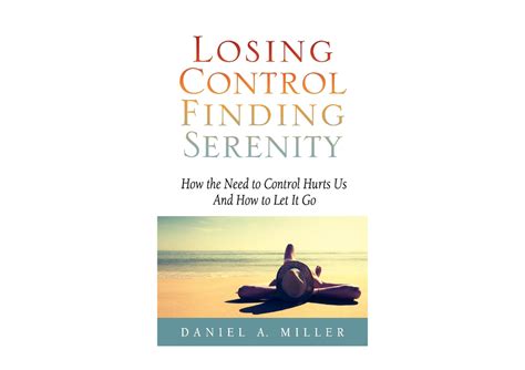 losing control finding serenity how the need to control hurts Doc